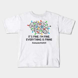 Everything Is Fine Christmas Lights Ela Teacher Xmas Gift Kids T-Shirt